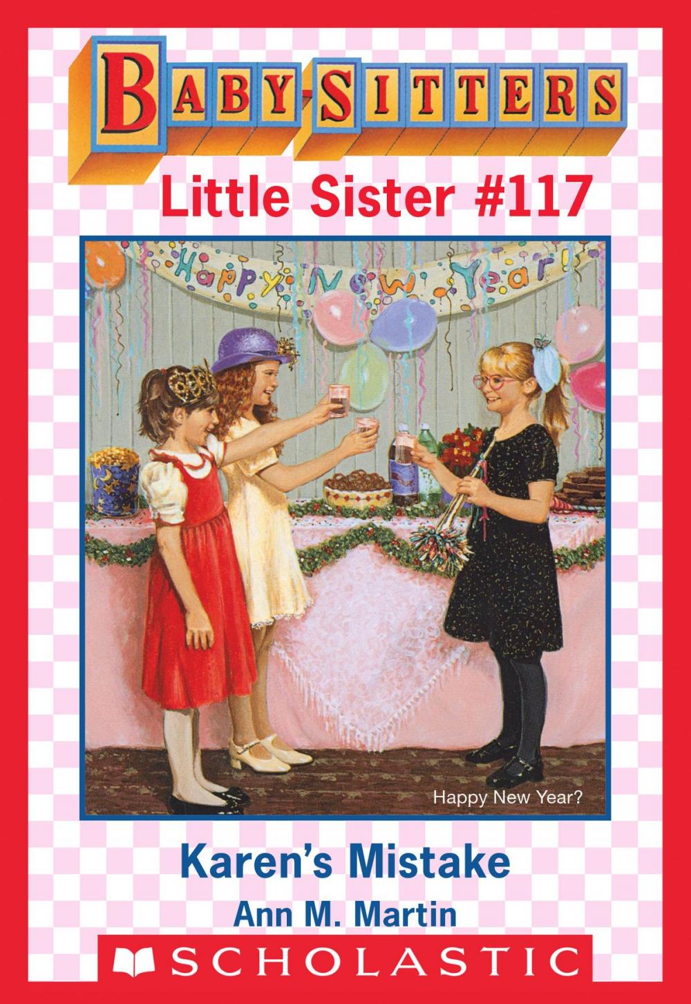 Big bigCover of Karen's Mistake (Baby-Sitters Little Sister #117)