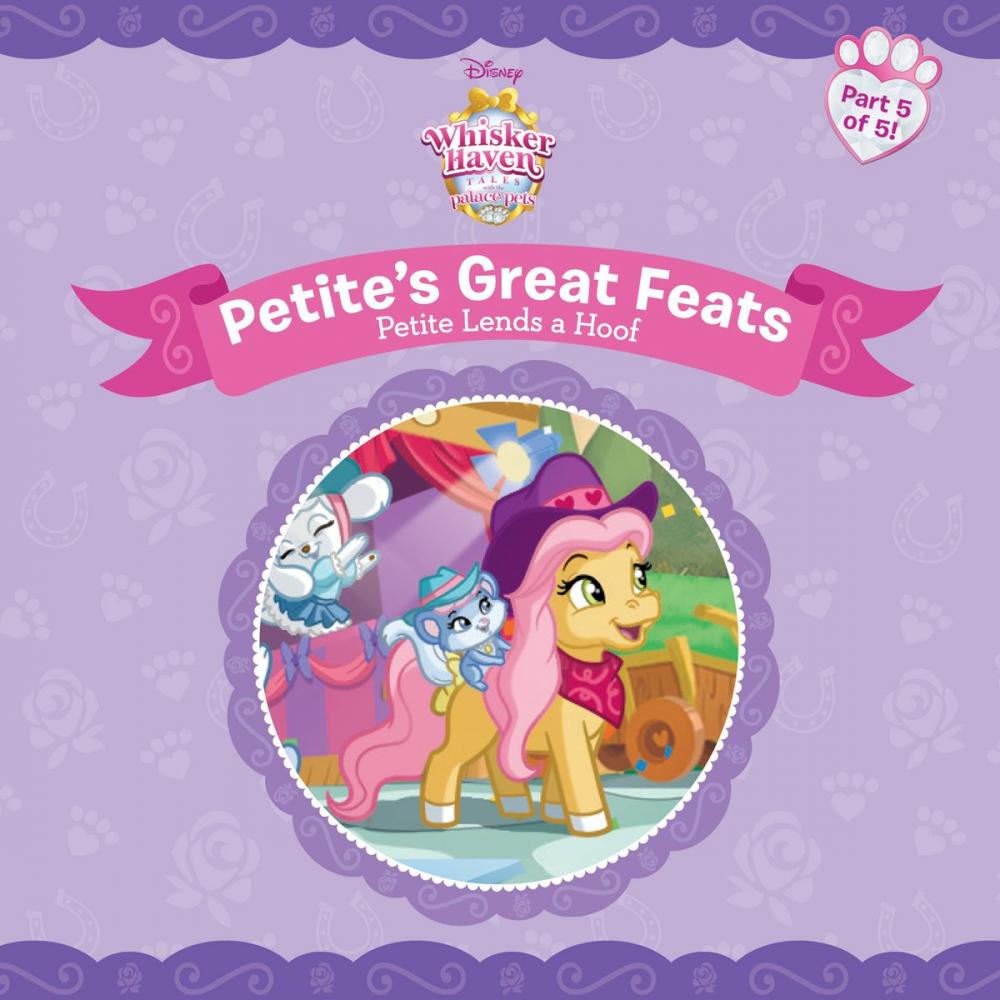 Big bigCover of Whisker Haven Tales with the Palace Pets:: Petite Lends a Hoof