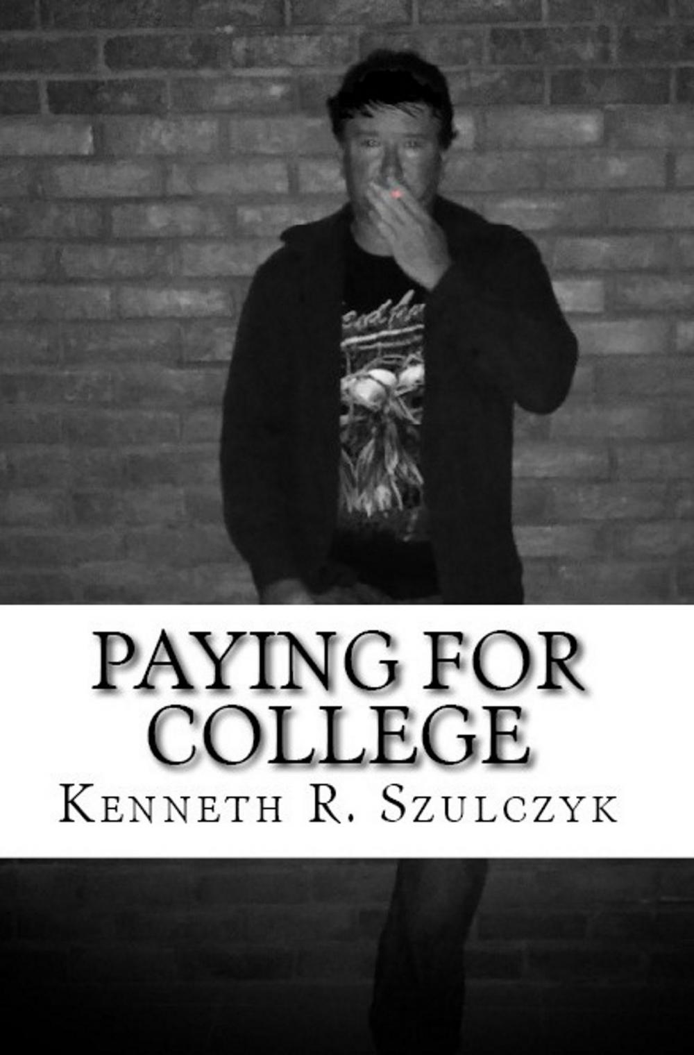 Big bigCover of Paying for College: The Novel