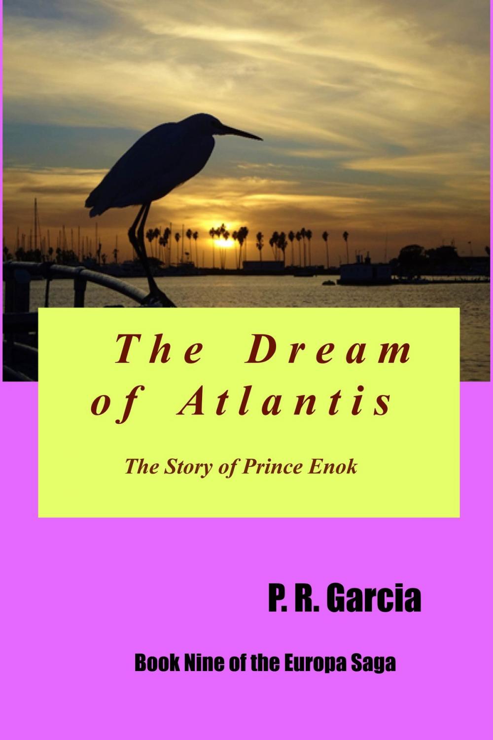 Big bigCover of The Dream of Atlantis