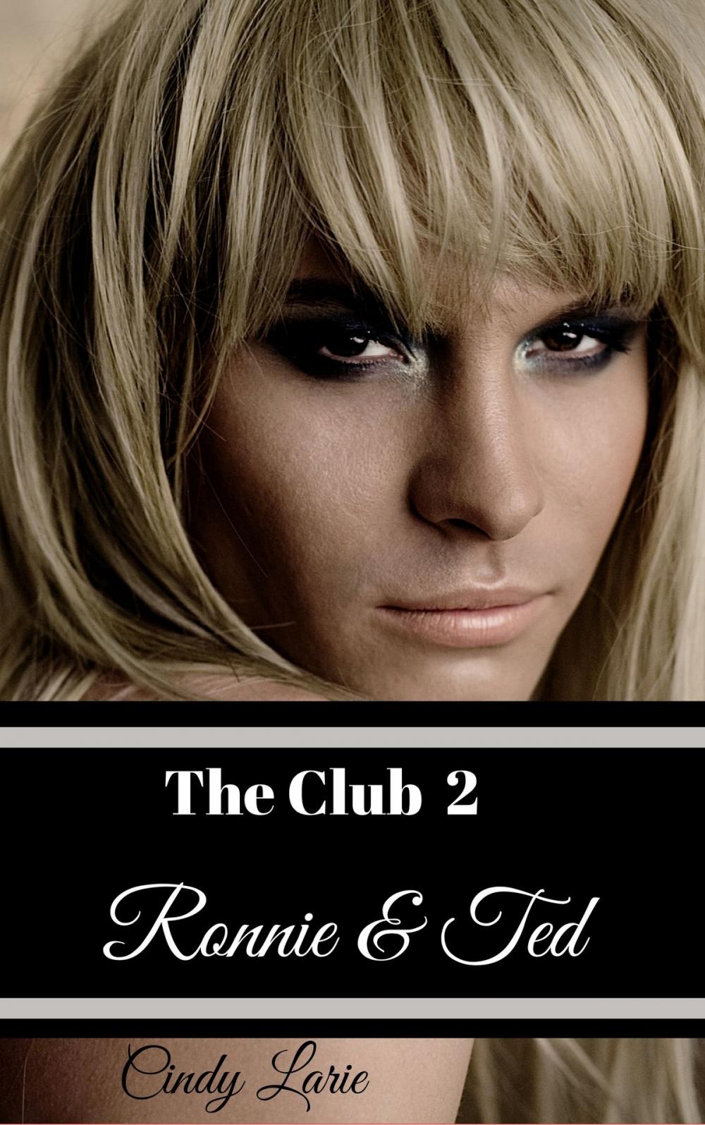 Big bigCover of The Club 2: Ronnie & Ted