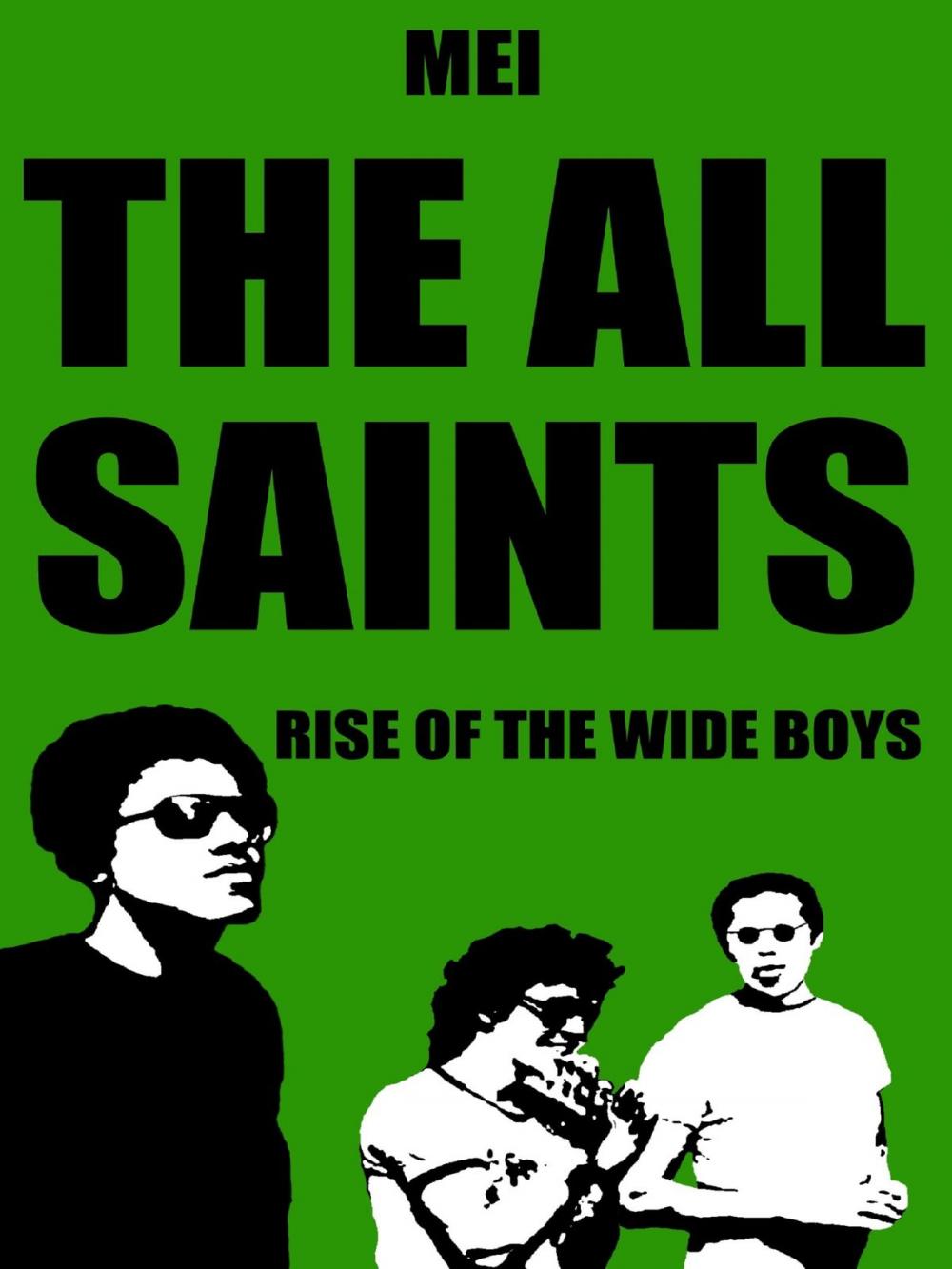 Big bigCover of The All Saints (Part I)