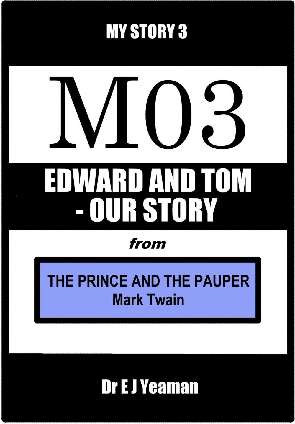 Big bigCover of Edward and Tom - Our Story (from The Prince and the Pauper)