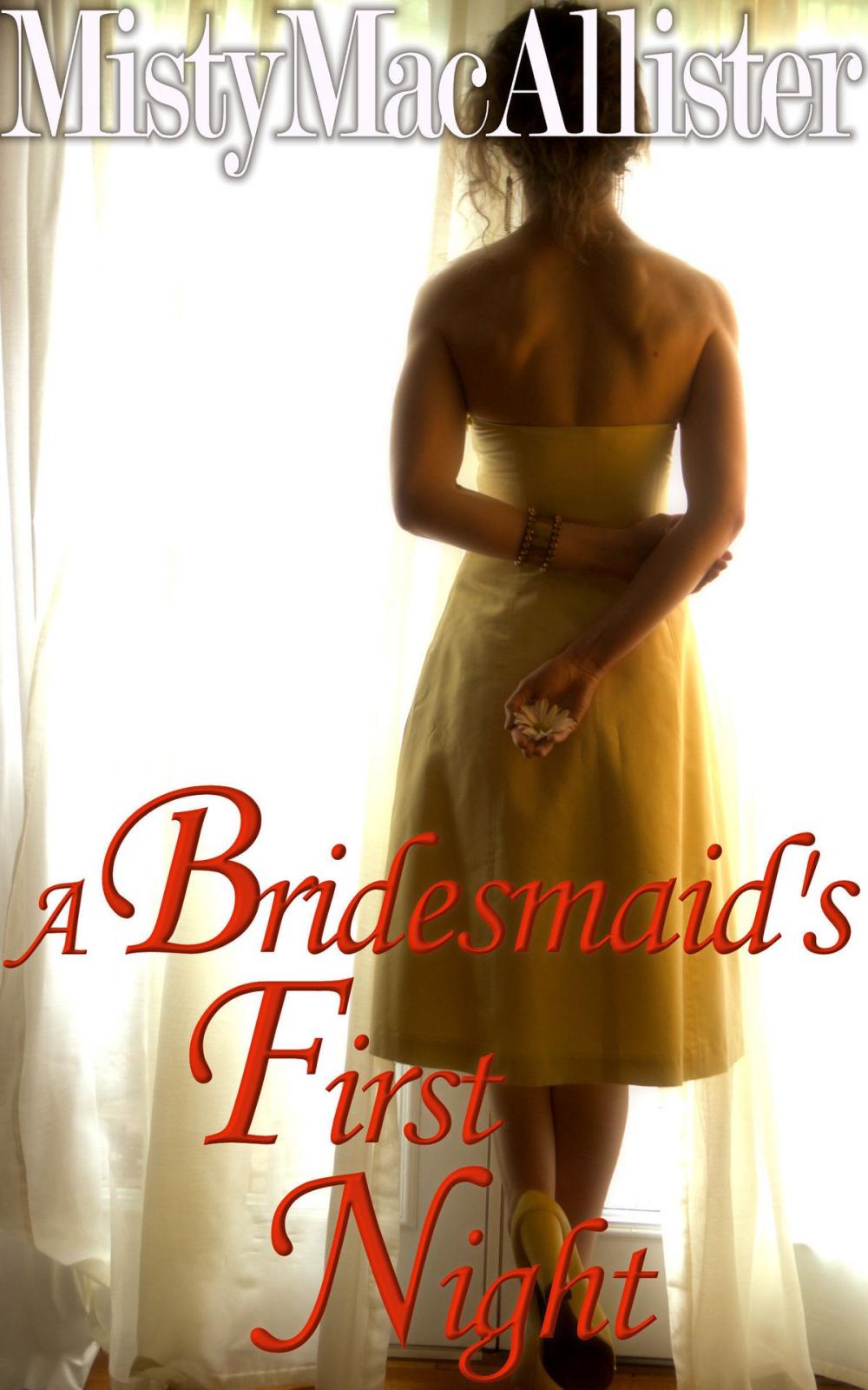 Big bigCover of A Bridesmaid's First Night