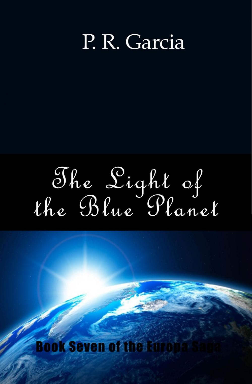 Big bigCover of The Light of the Blue Planet