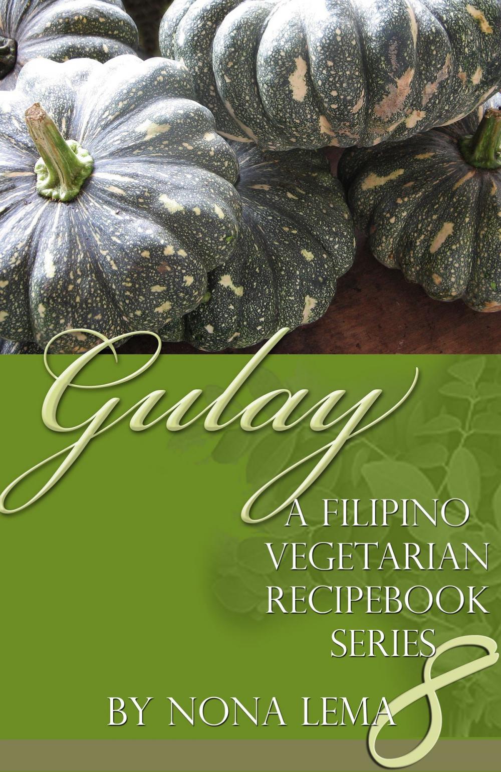 Big bigCover of Gulay Book 8, A Filipino Vegetarian Recipebook Series