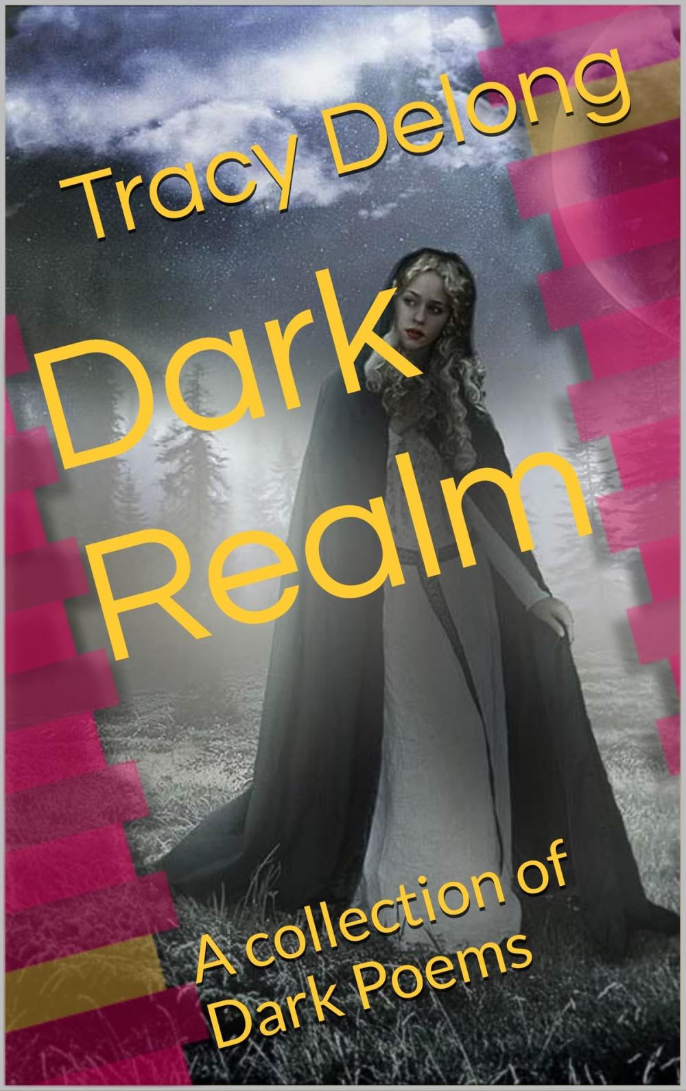 Big bigCover of Dark Realm A collection of dark poems