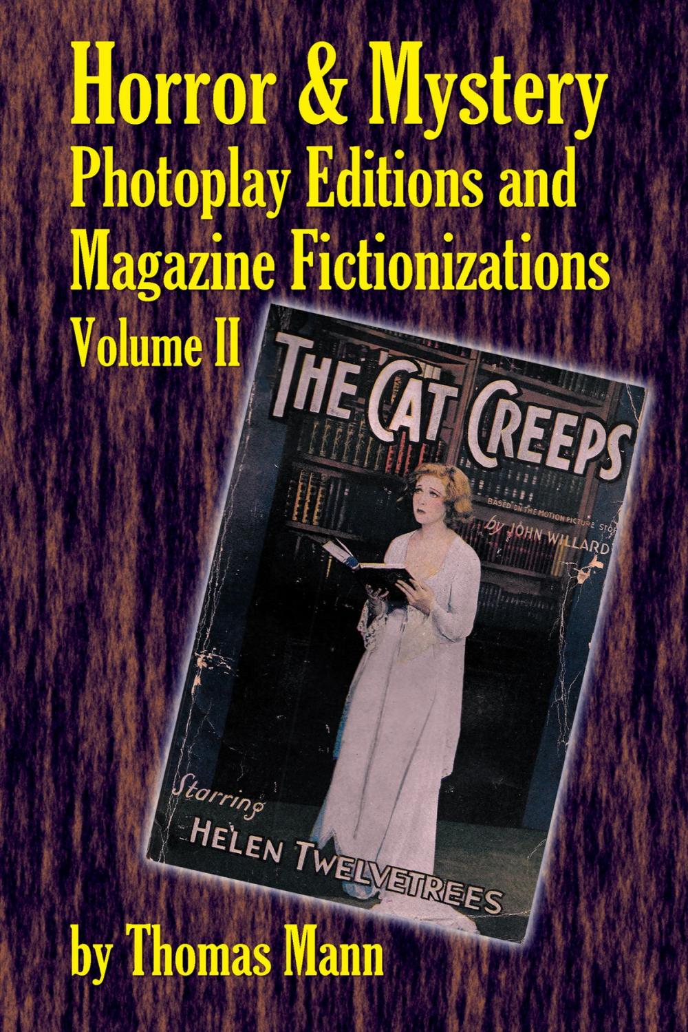 Big bigCover of Horror and Mystery Photoplay Editions and Magazine Fictionizations, Volume II