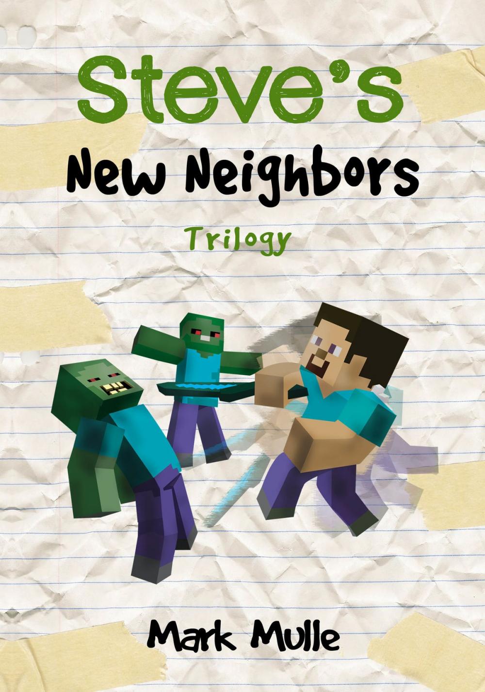 Big bigCover of Steve’s New Neighbors Trilogy