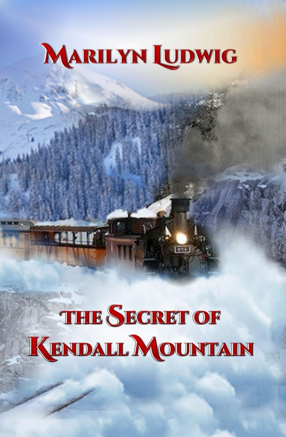 Big bigCover of The Secret of Kendall Mountain