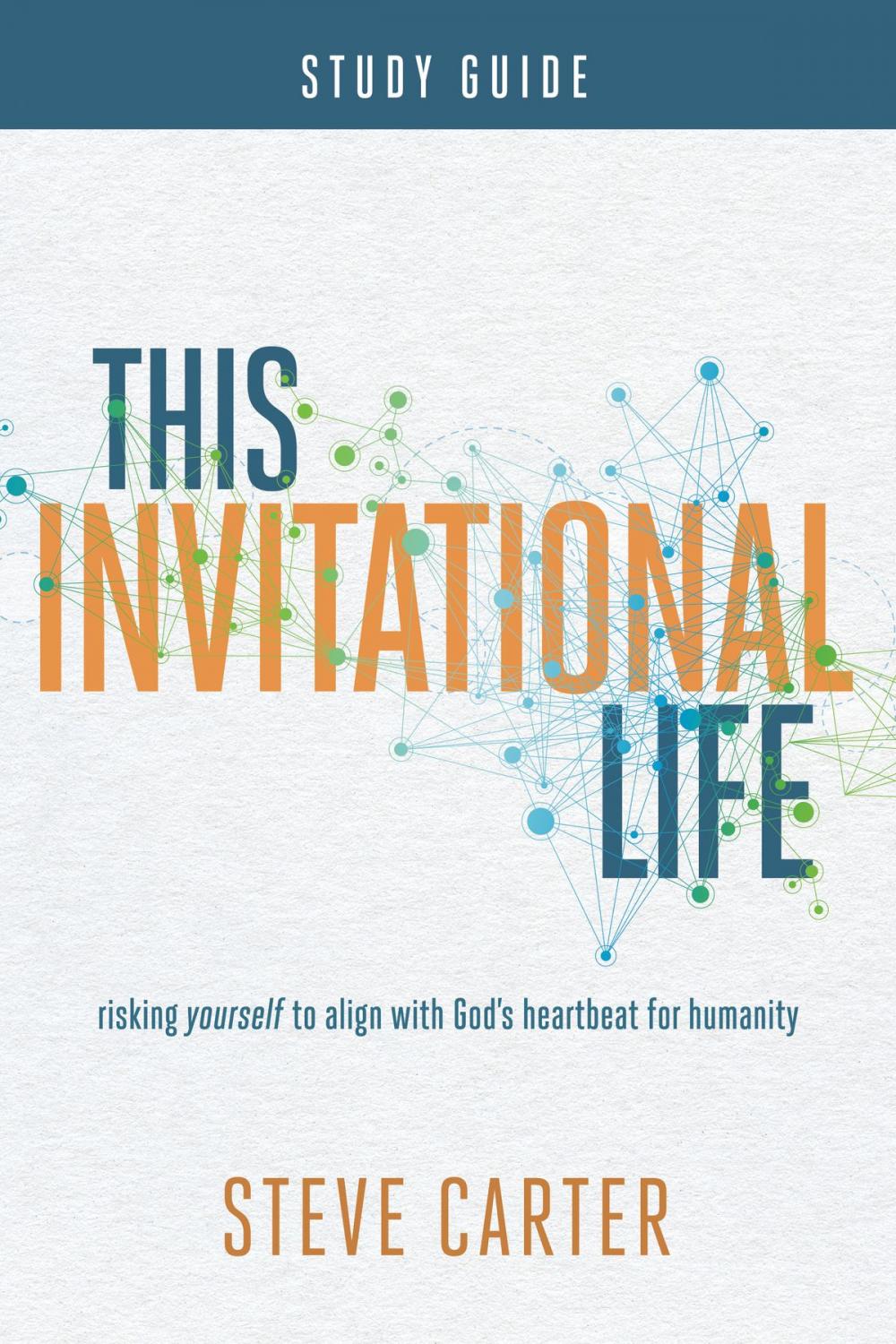 Big bigCover of This Invitational Life Study Guide