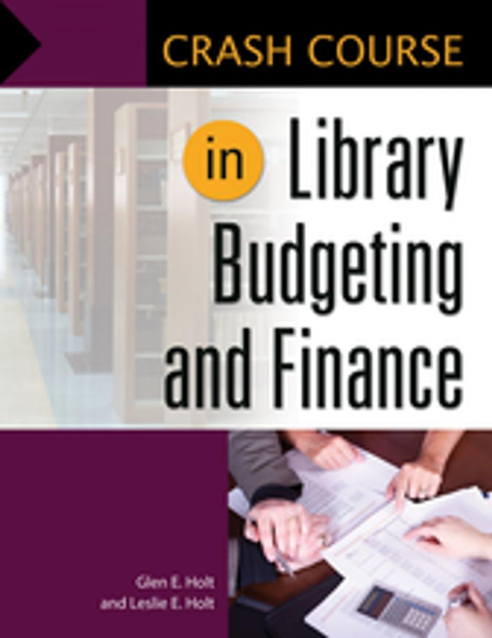 Big bigCover of Crash Course in Library Budgeting and Finance