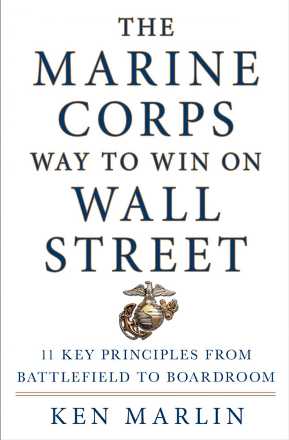 Big bigCover of The Marine Corps Way to Win on Wall Street