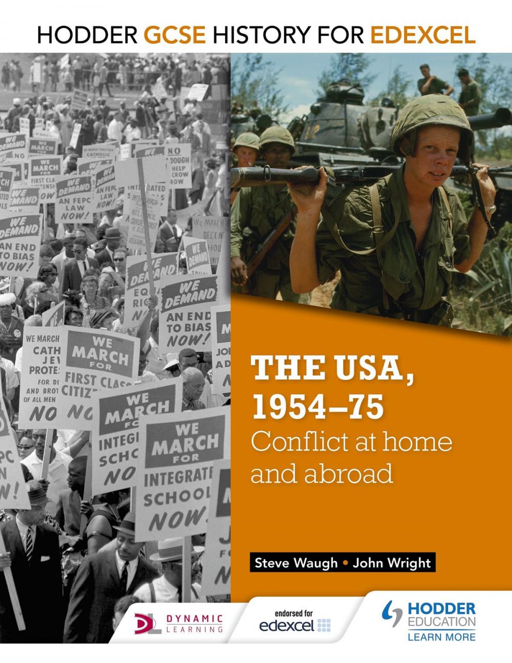 Big bigCover of Hodder GCSE History for Edexcel: The USA, 1954-75: conflict at home and abroad