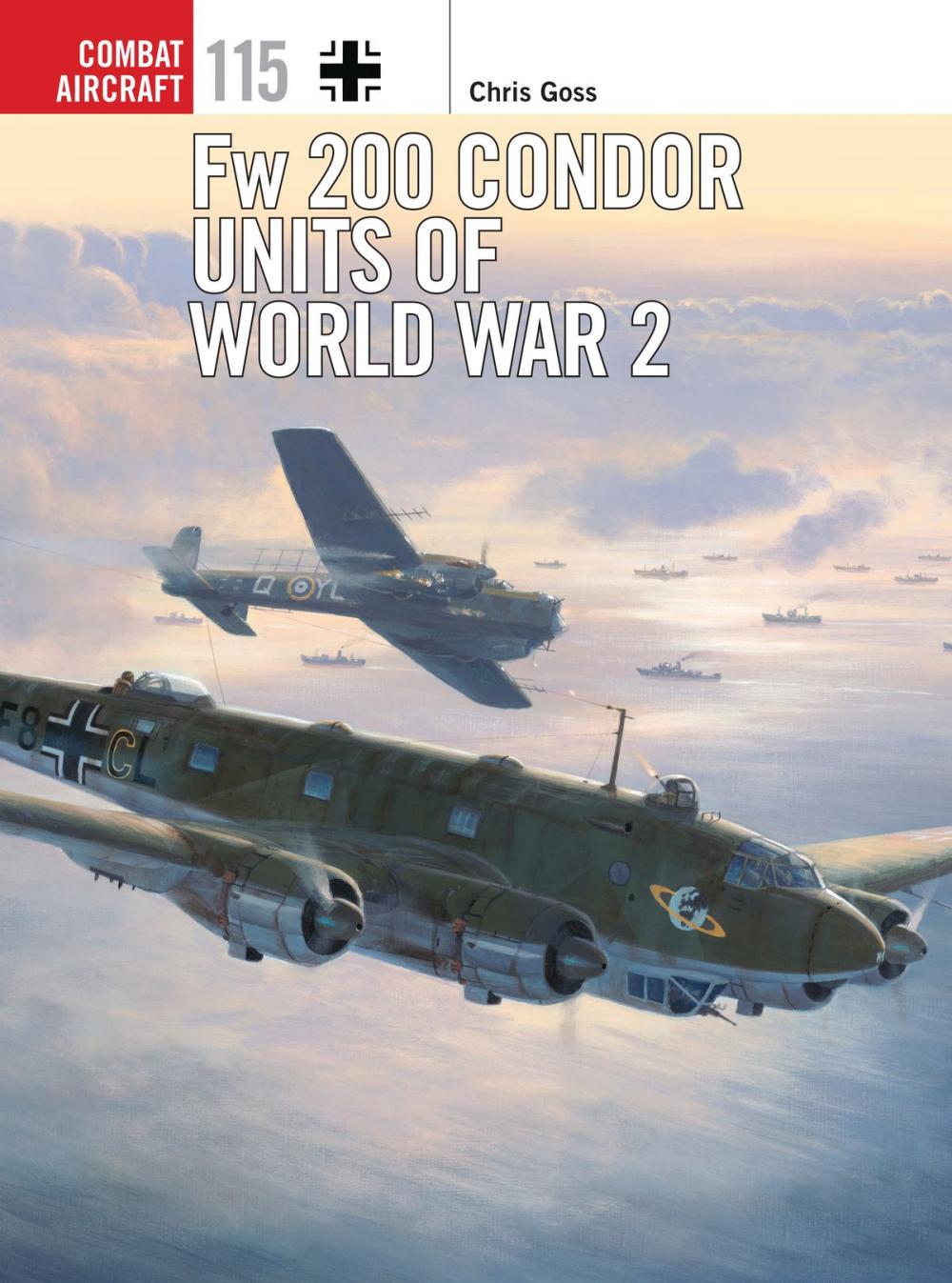 Big bigCover of Fw 200 Condor Units of World War 2