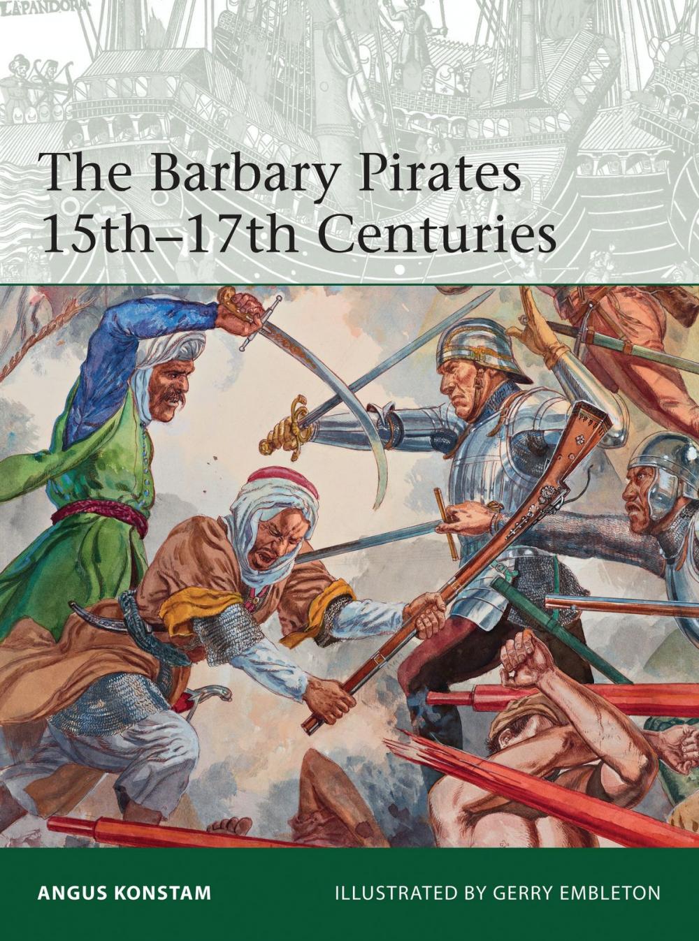 Big bigCover of The Barbary Pirates 15th-17th Centuries