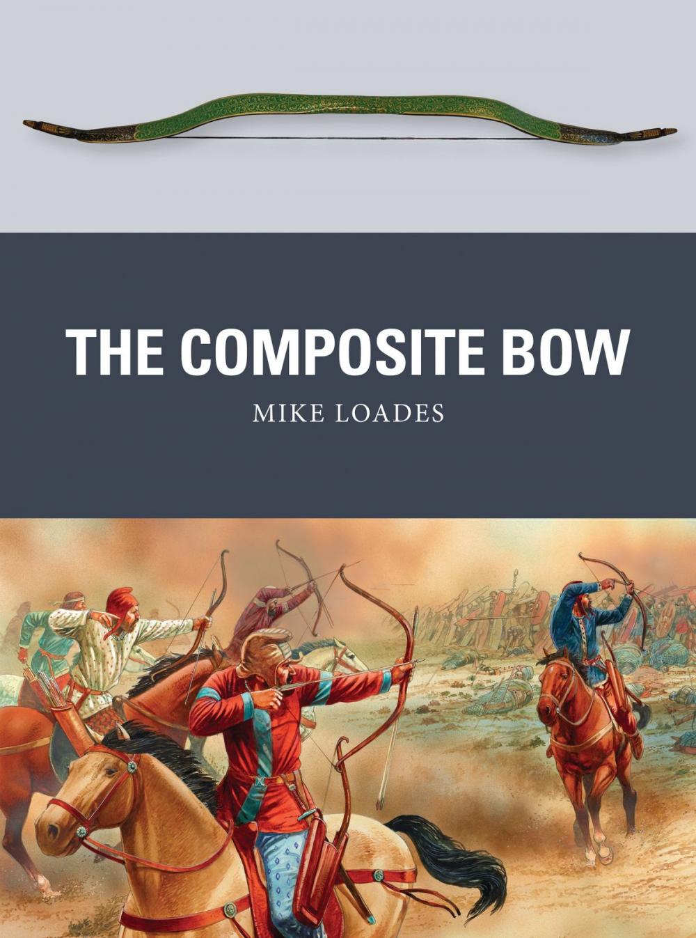 Big bigCover of The Composite Bow
