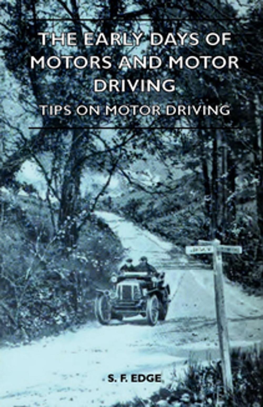 Big bigCover of The Early Days Of Motors And Motor Driving - Tips On Motor Driving