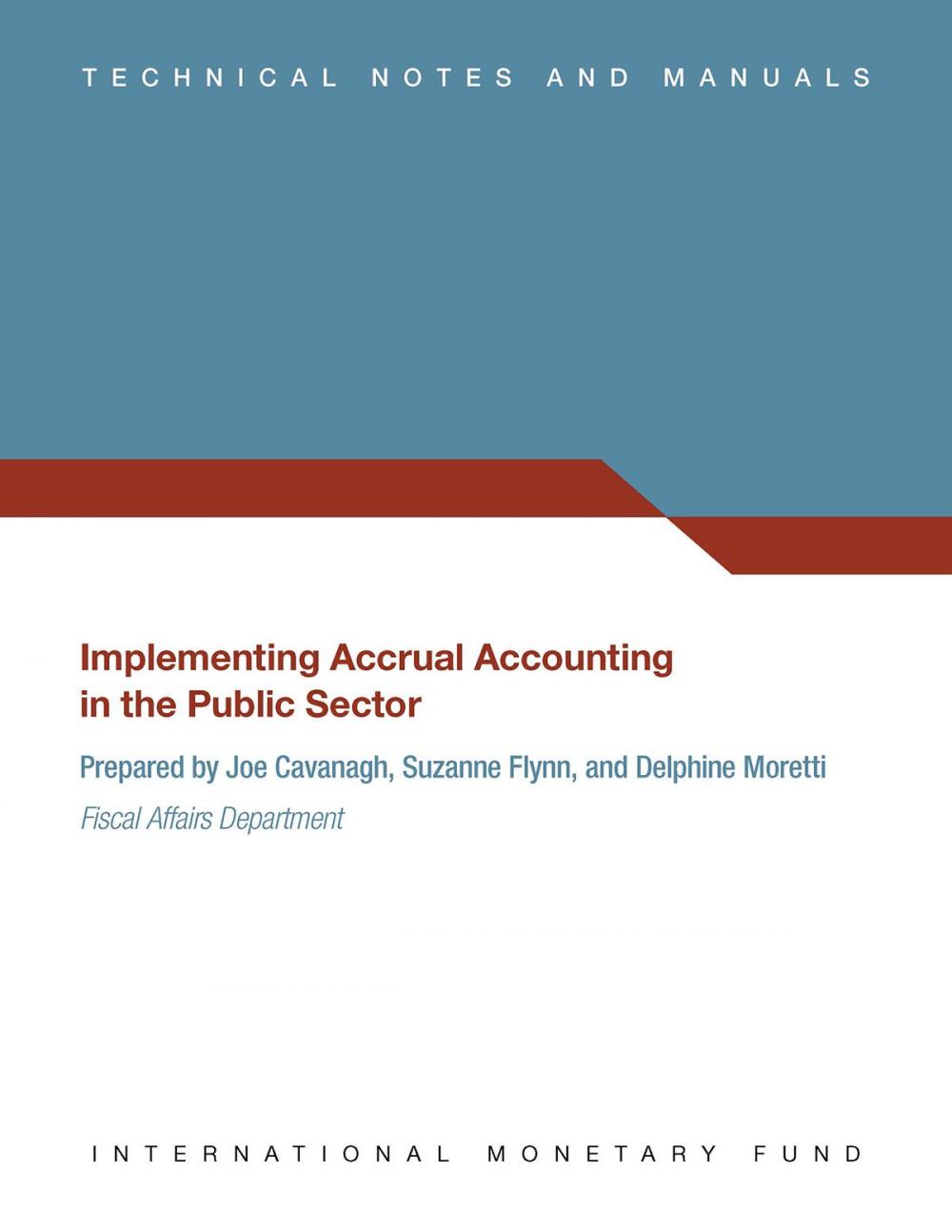 Big bigCover of Guide to Implementing Accrual Accounting in the Public Sector