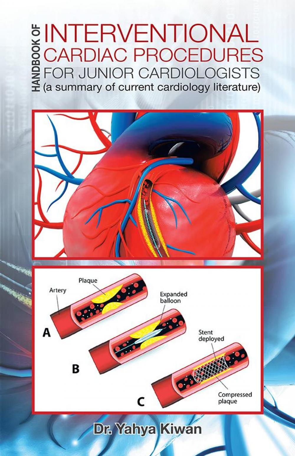 Big bigCover of Handbook of Interventional Cardiac Procedures for Junior Cardiologists