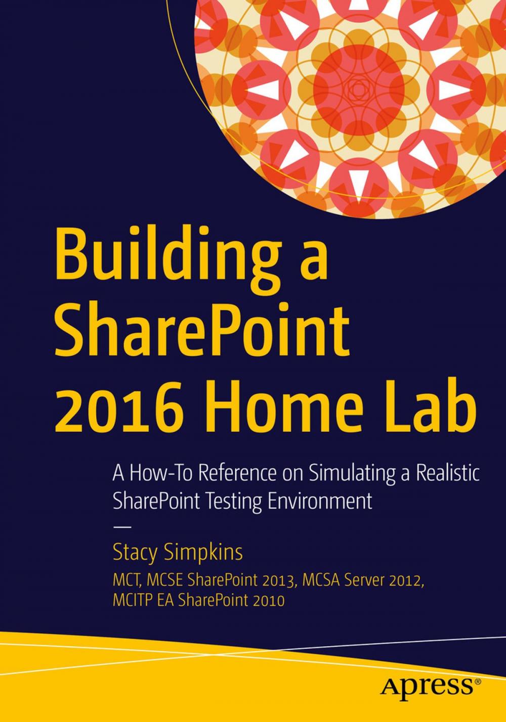 Big bigCover of Building a SharePoint 2016 Home Lab