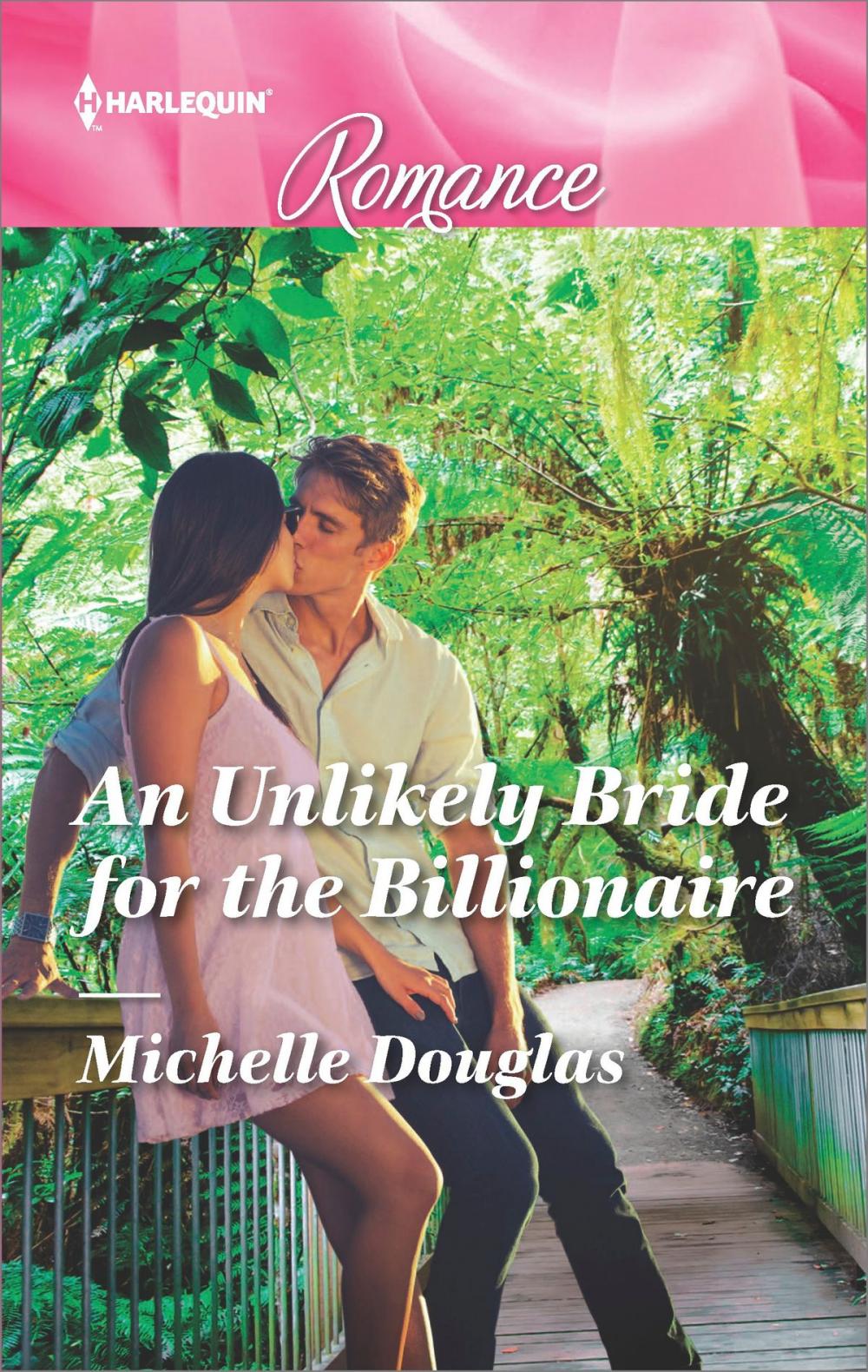 Big bigCover of An Unlikely Bride for the Billionaire