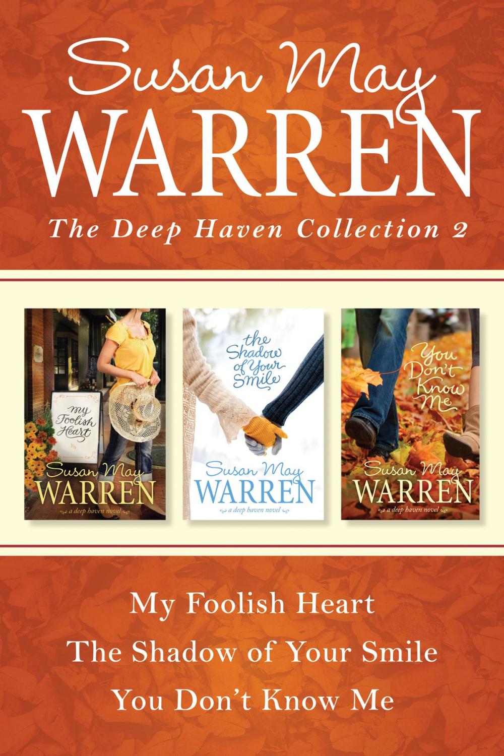 Big bigCover of The Deep Haven Collection 2: My Foolish Heart / The Shadow of Your Smile / You Don't Know Me