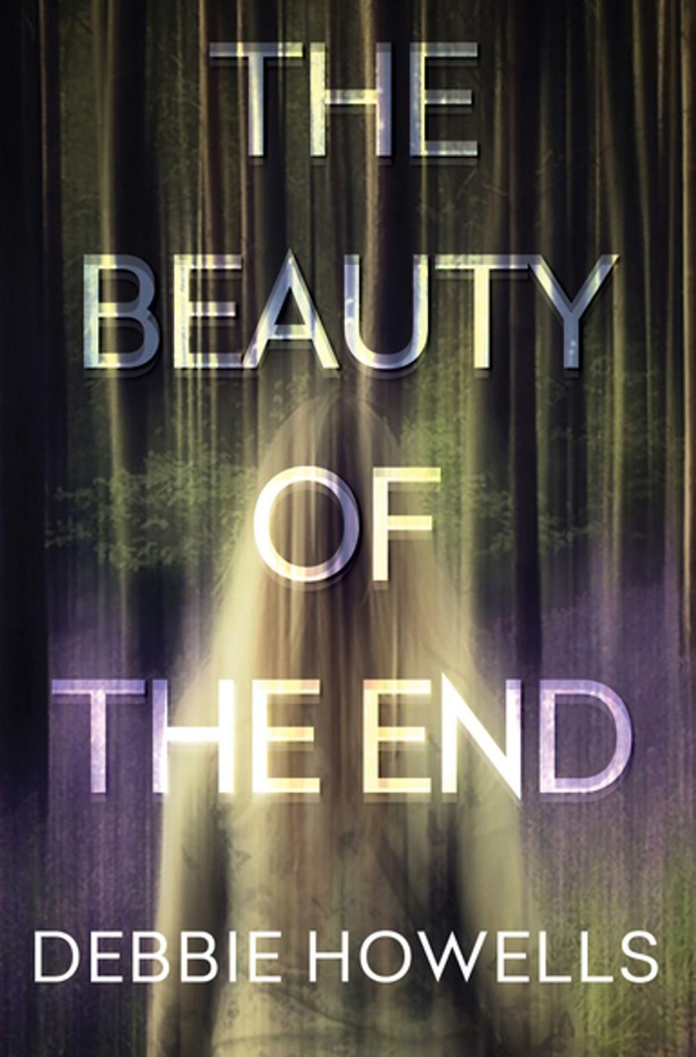 Big bigCover of The Beauty of the End