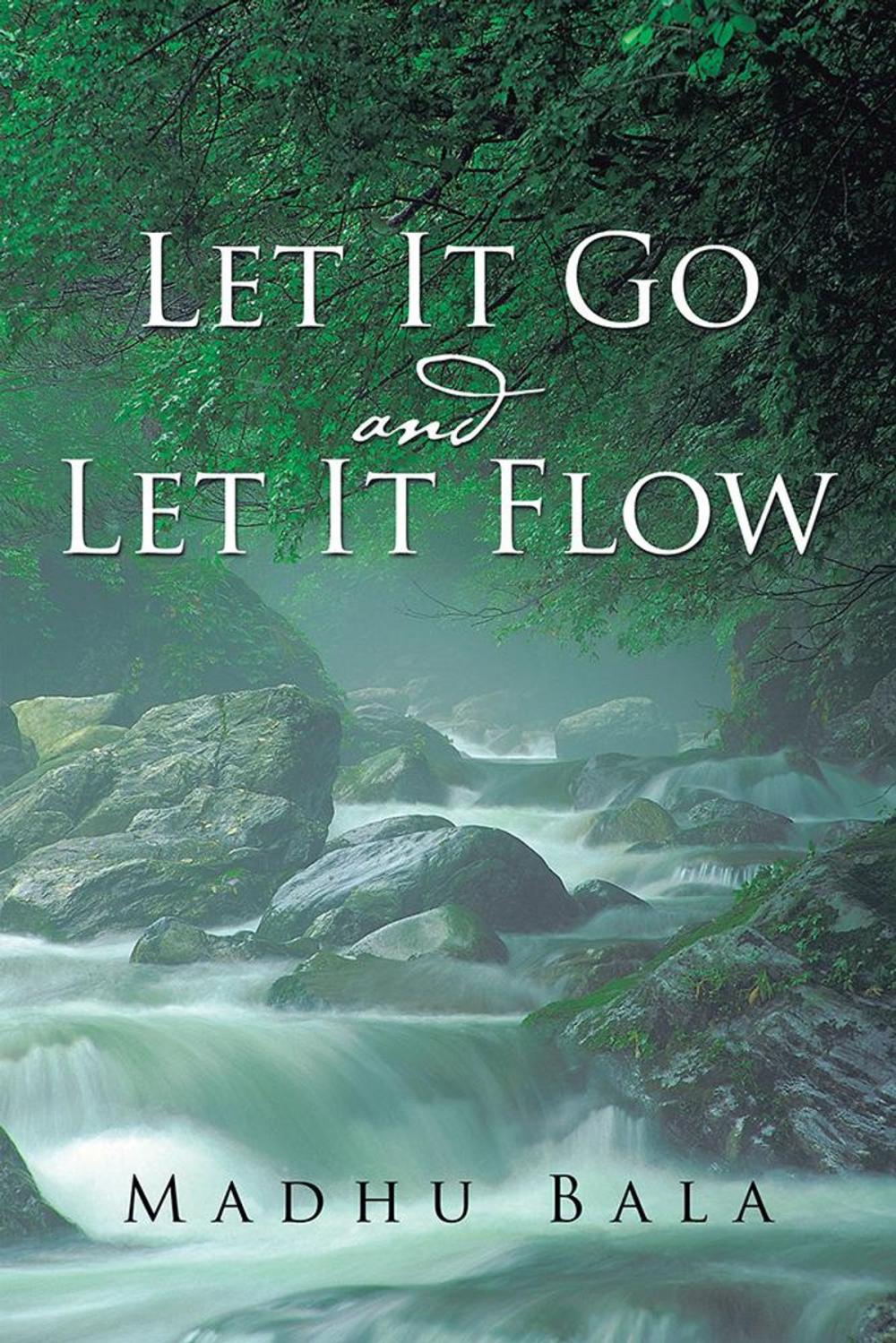 Big bigCover of Let It Go and Let It Flow