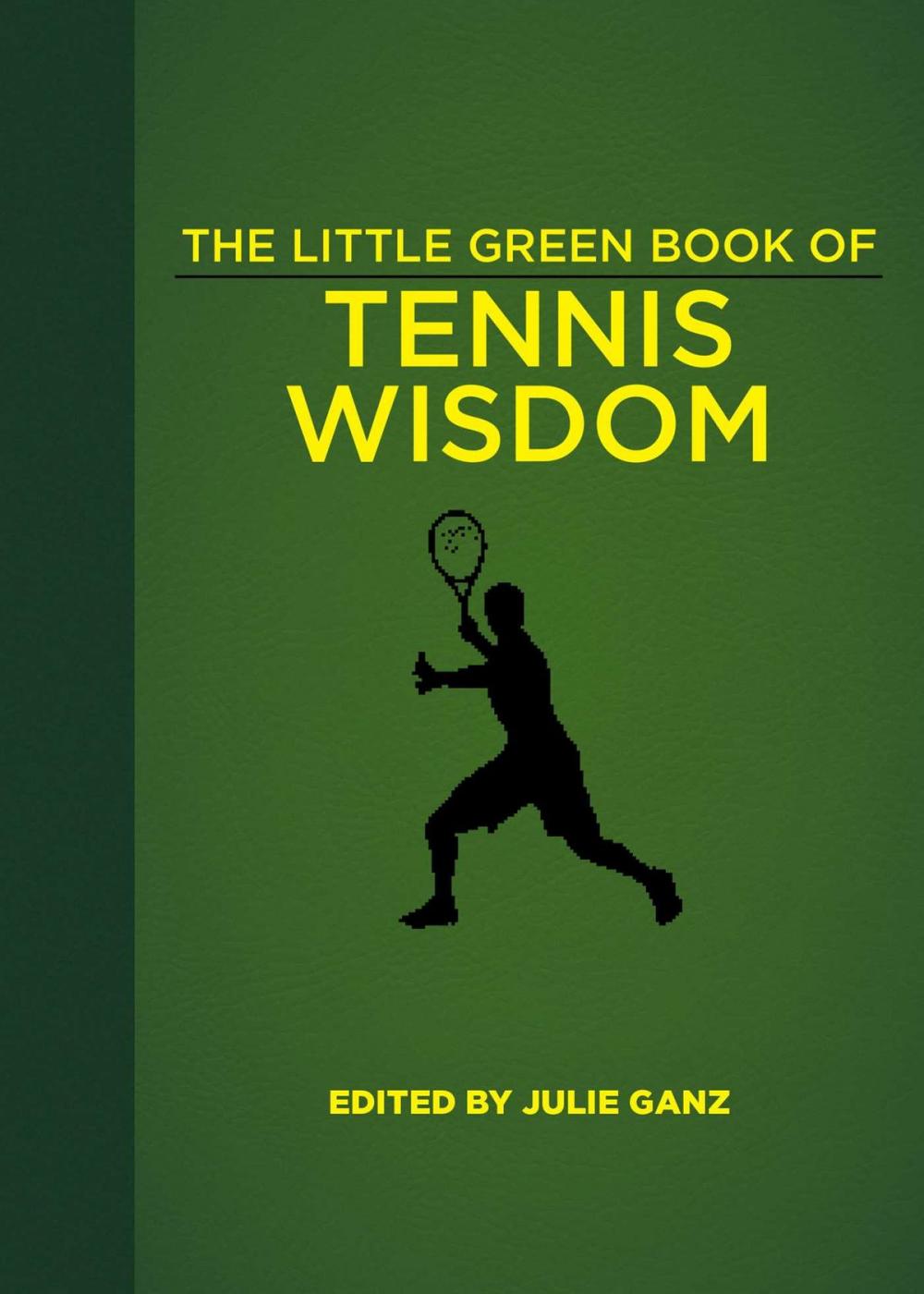 Big bigCover of The Little Green Book of Tennis Wisdom