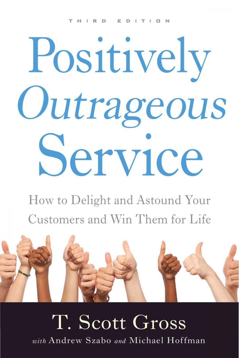 Big bigCover of Positively Outrageous Service