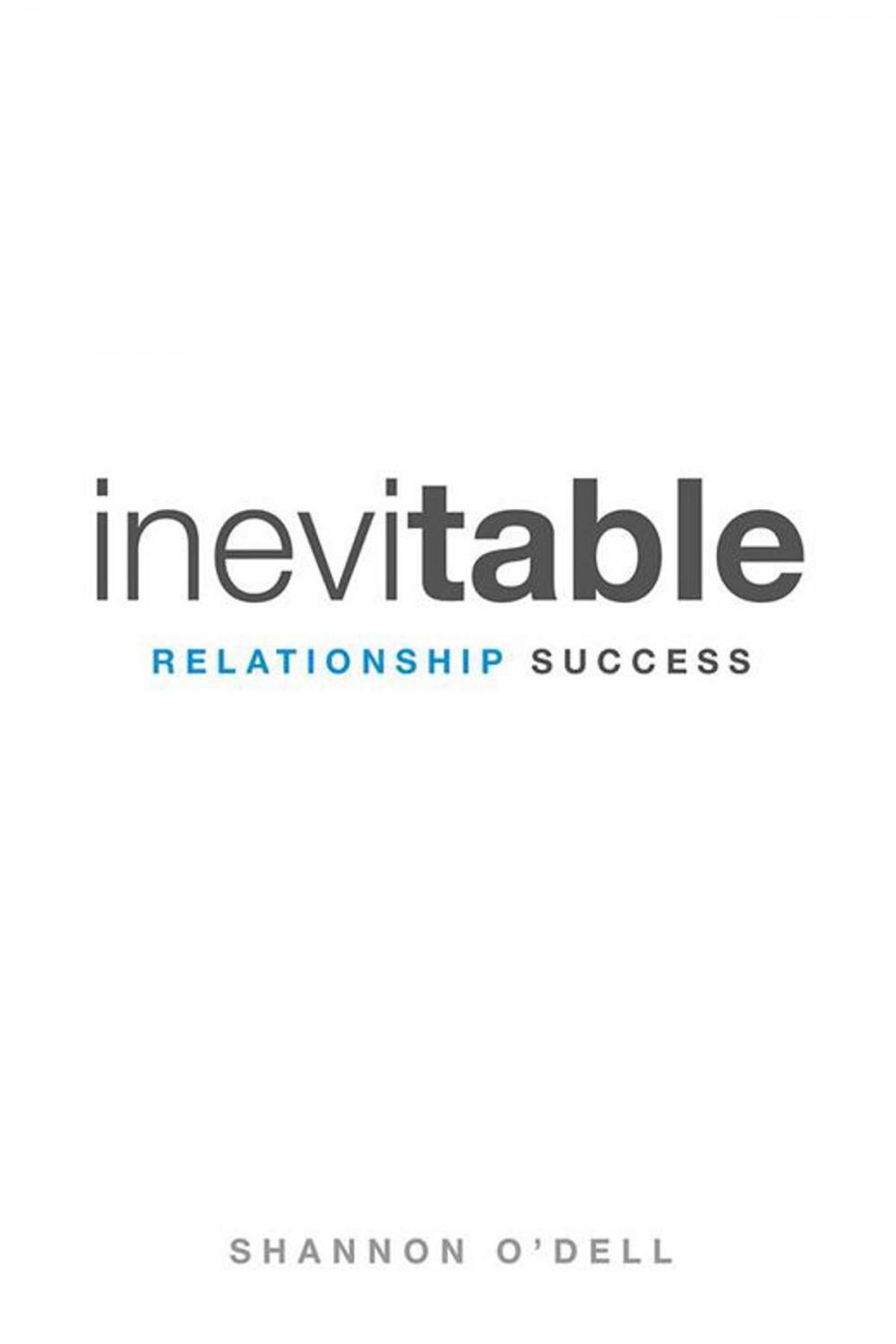 Big bigCover of Inevitable Relationship Success