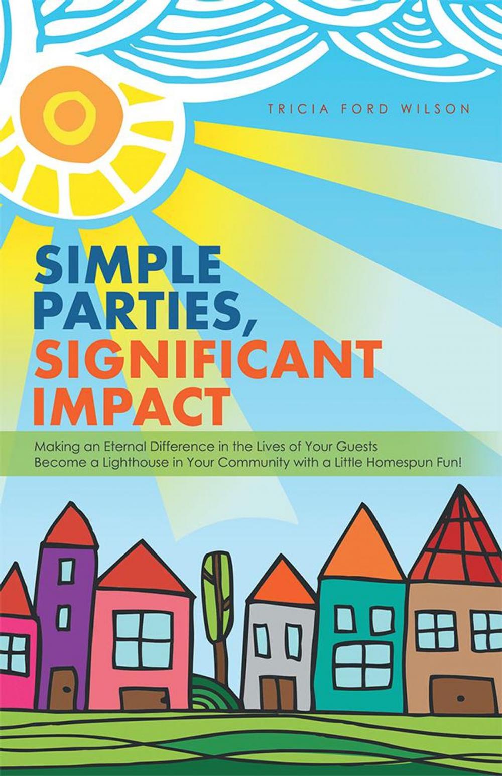 Big bigCover of Simple Parties, Significant Impact