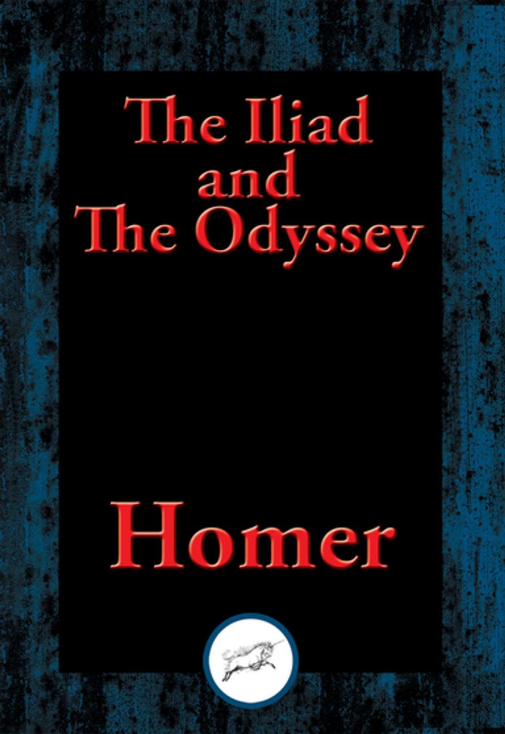 Big bigCover of The Iliad and The Odyssey