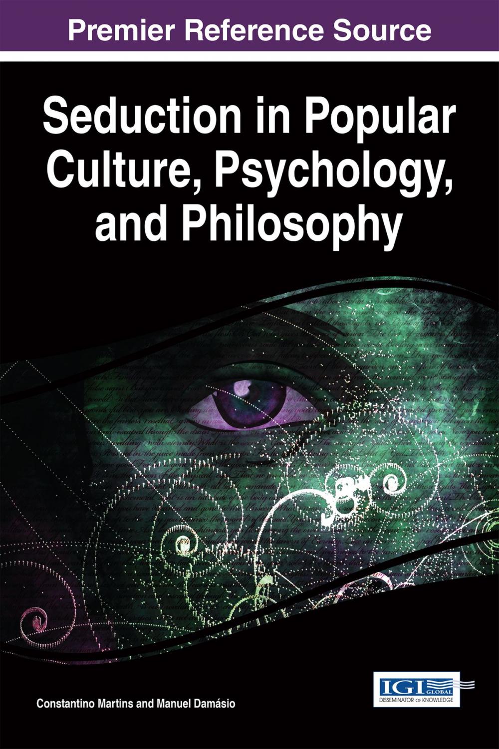 Big bigCover of Seduction in Popular Culture, Psychology, and Philosophy