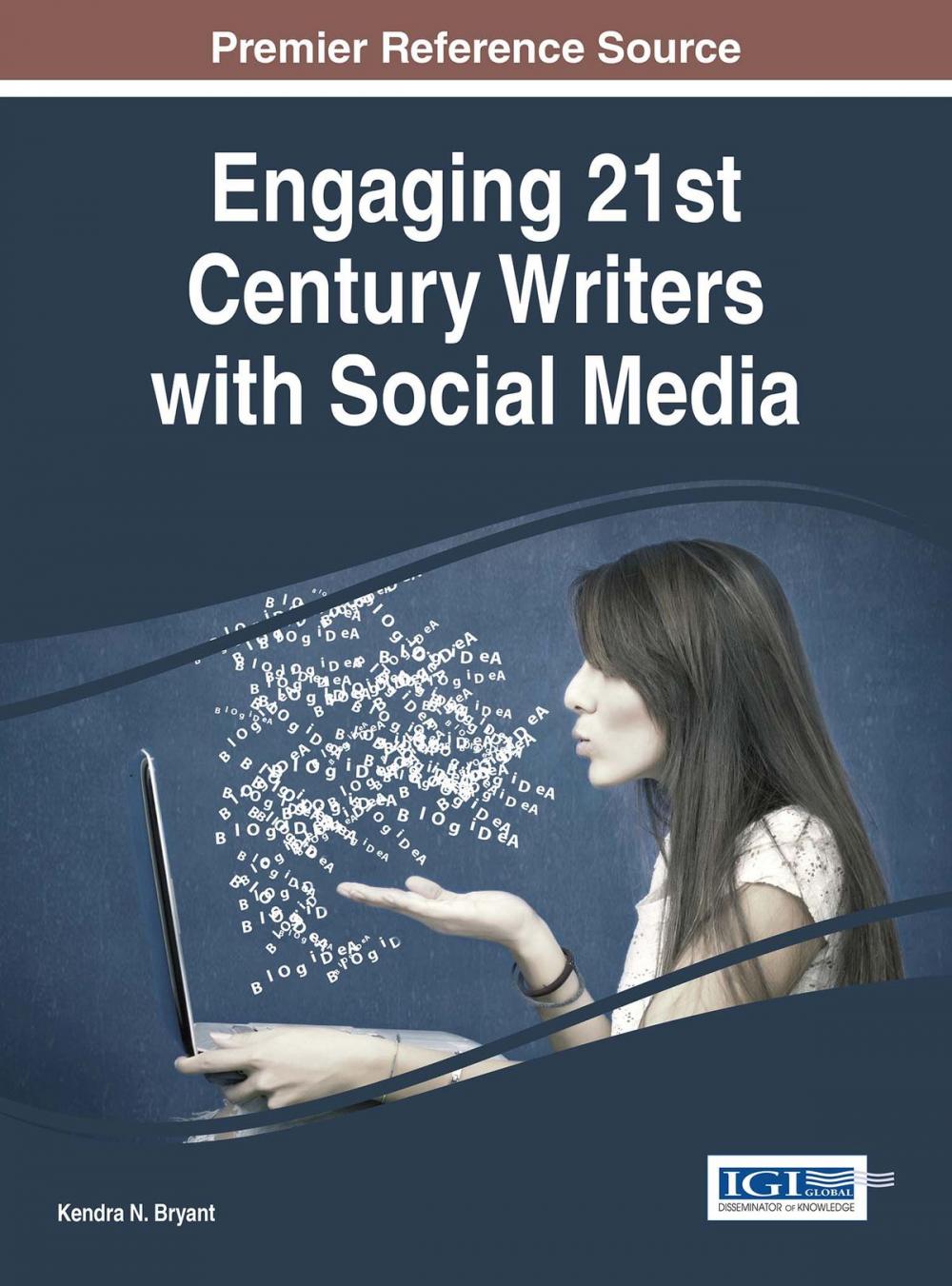 Big bigCover of Engaging 21st Century Writers with Social Media