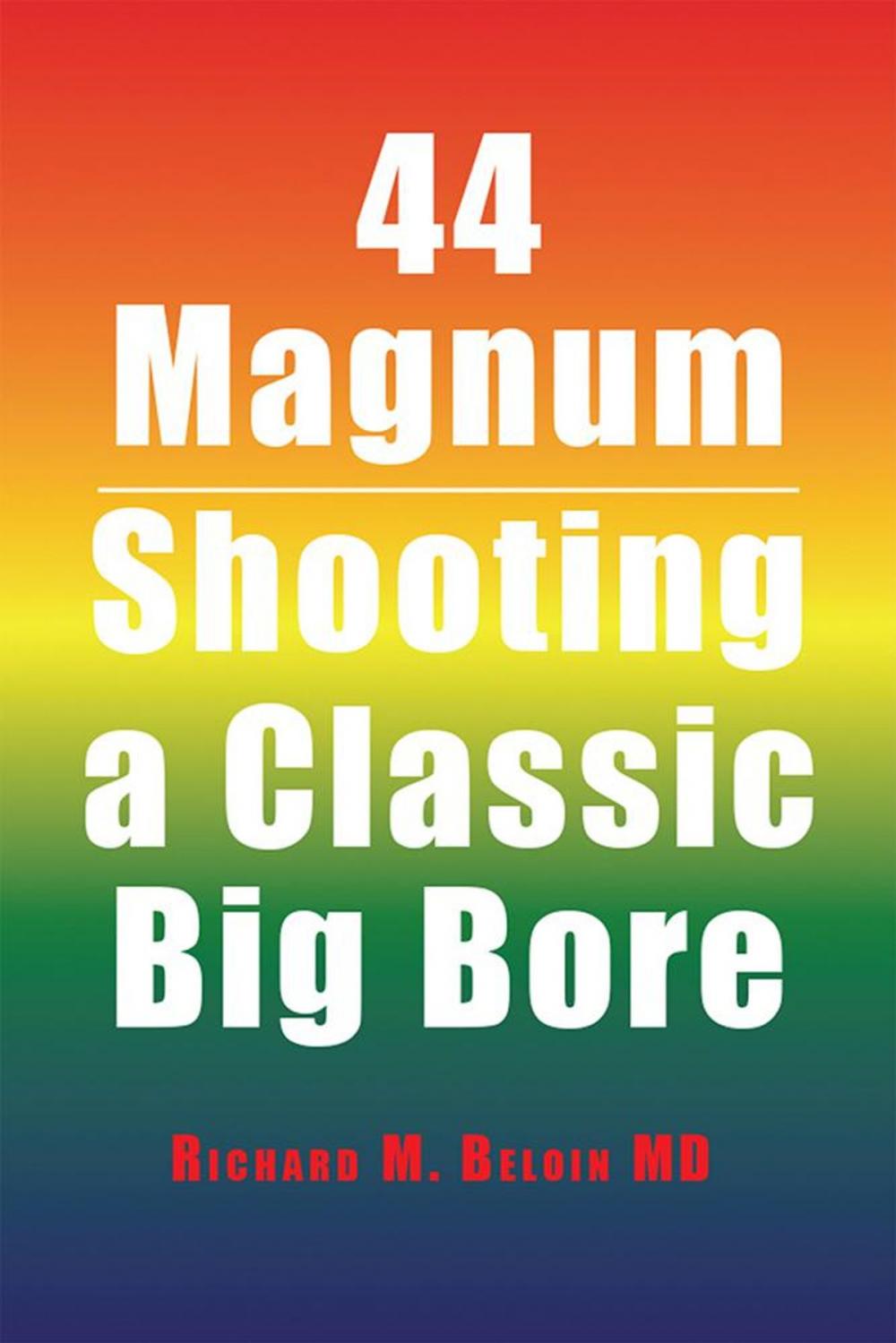 Big bigCover of 44 Magnum