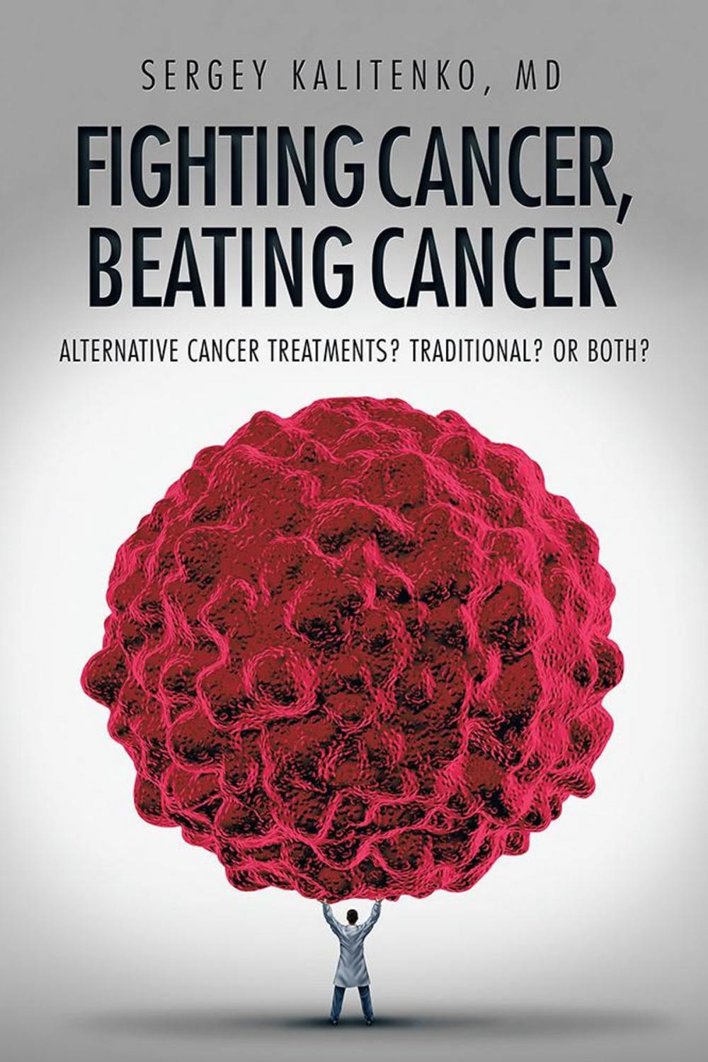 Big bigCover of Fighting Cancer, Beating Cancer