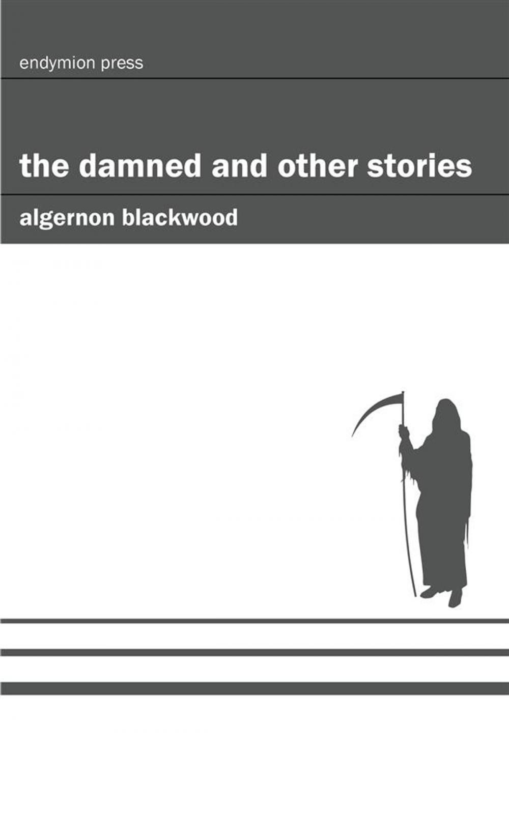 Big bigCover of The Damned and Other Stories