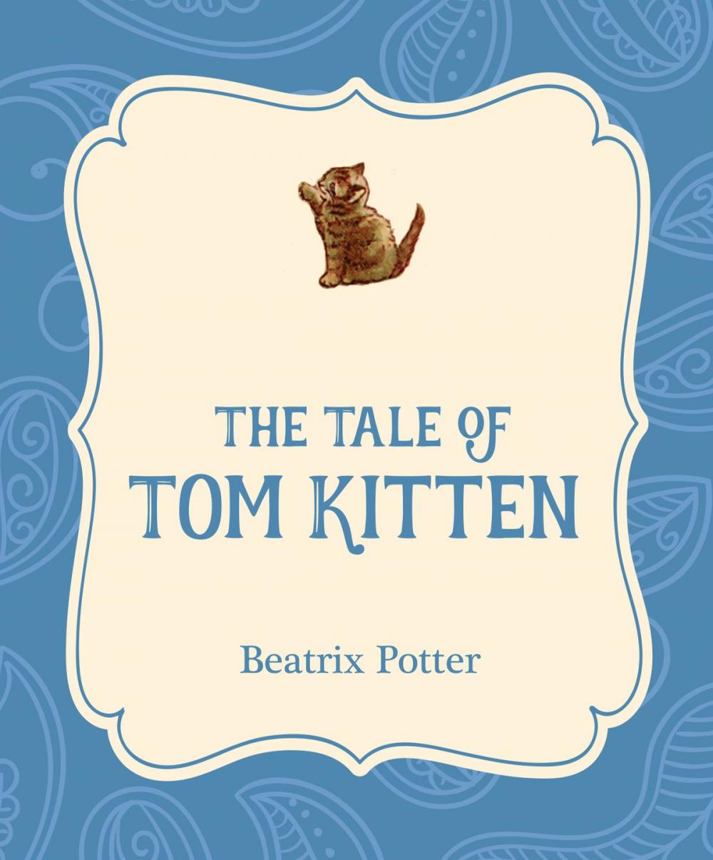 Big bigCover of The Tale of Tom Kitten