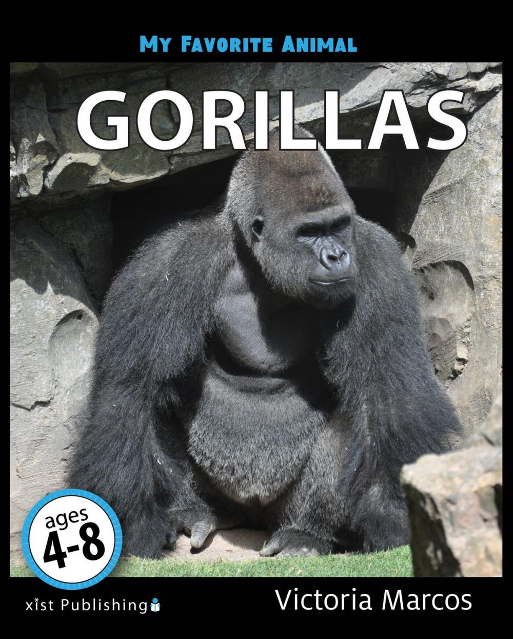 Big bigCover of My Favorite Animal: Gorillas