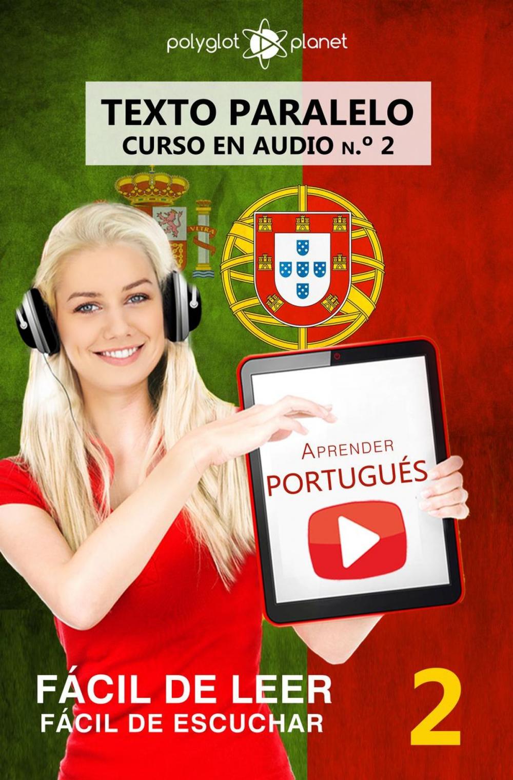 Big bigCover of Aprender portugués - Texto paralelo | Fácil de leer | Fácil de escuchar - CURSO EN AUDIO n.º 2