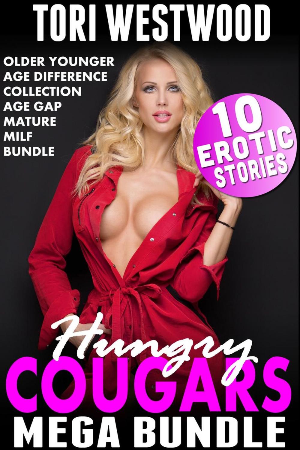Big bigCover of Hungry Cougars Mega Bundle : 10 Erotic Stories (Age Gap Older Younger Collection MILF Mature Age Difference Box Set)