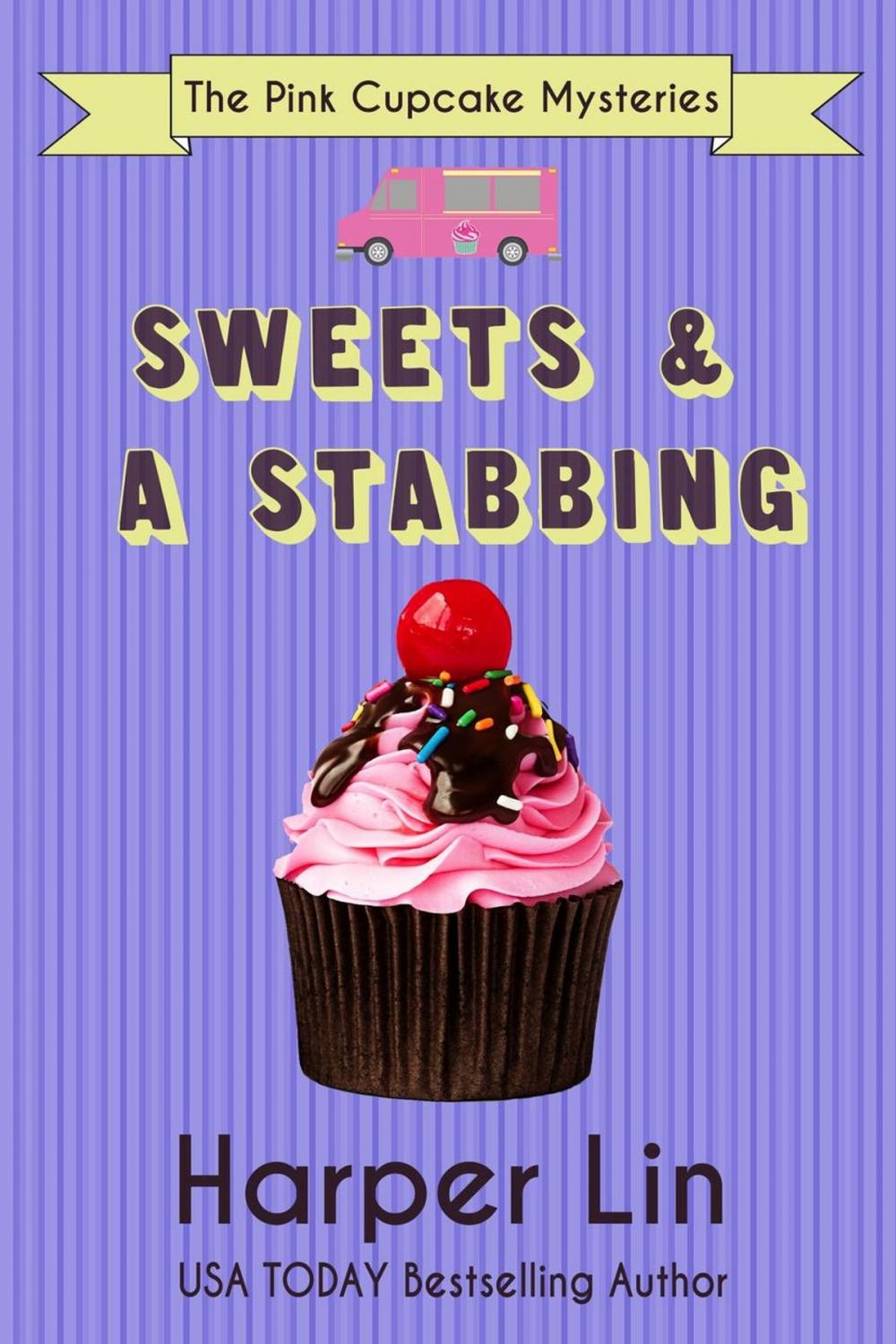 Big bigCover of Sweets and a Stabbing