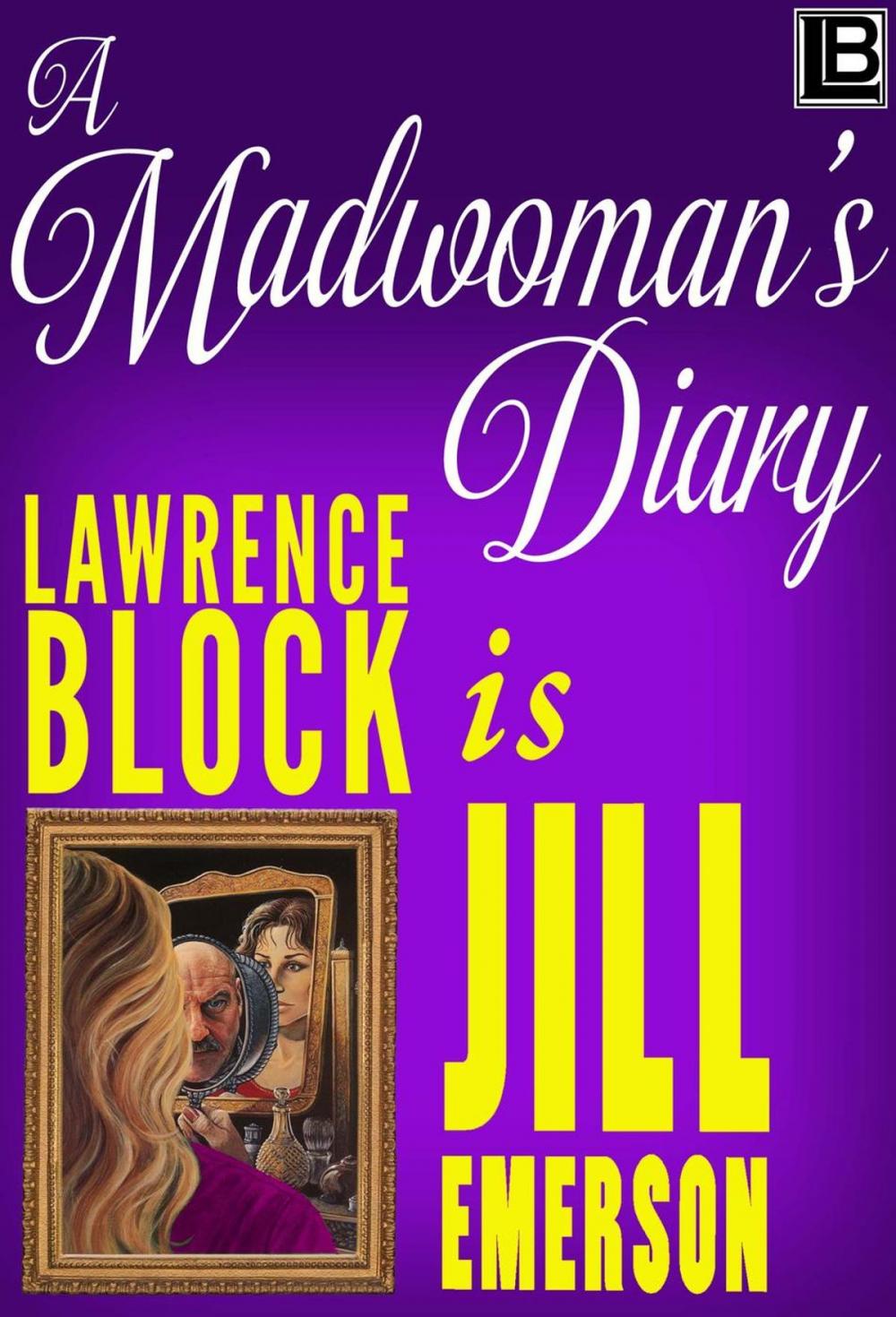 Big bigCover of A Madwoman's Diary