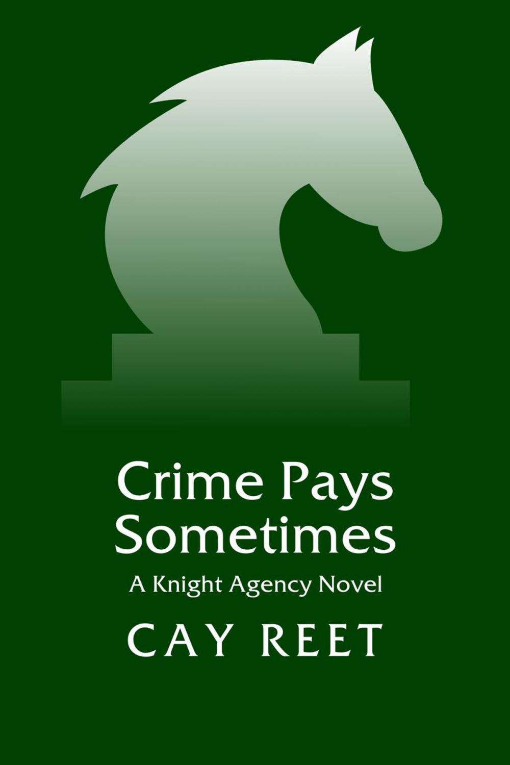Big bigCover of Crime Pays Sometimes