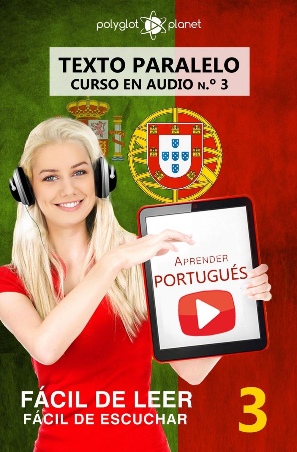 Big bigCover of Aprender portugués - Texto paralelo | Fácil de leer | Fácil de escuchar - CURSO EN AUDIO n.º 3