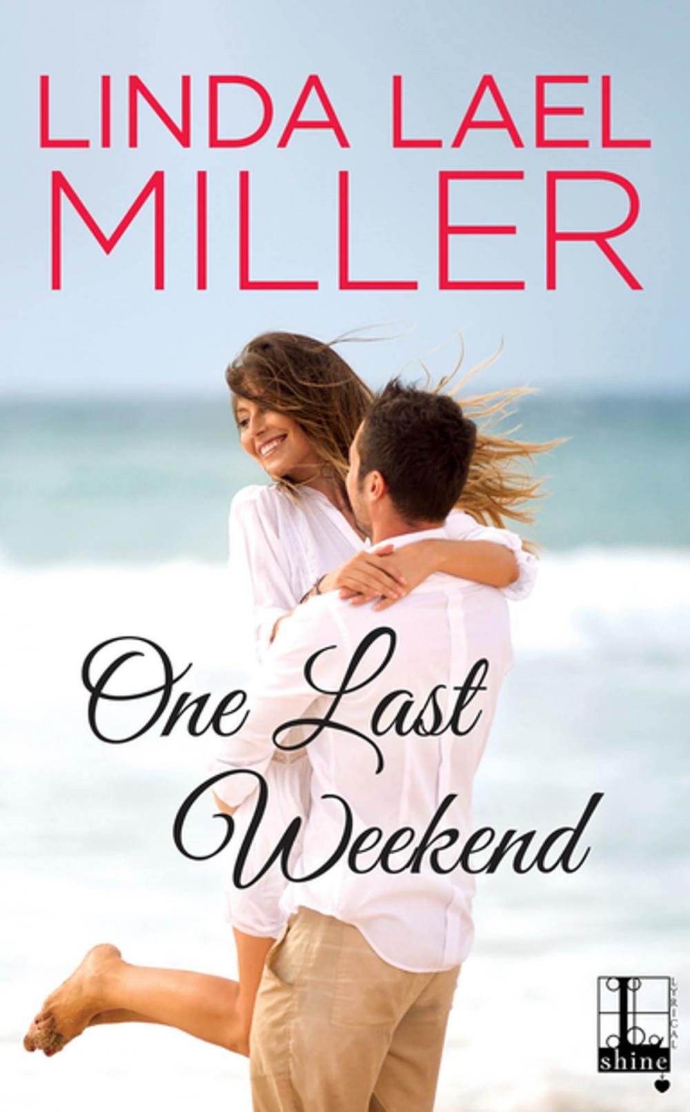 Big bigCover of One Last Weekend