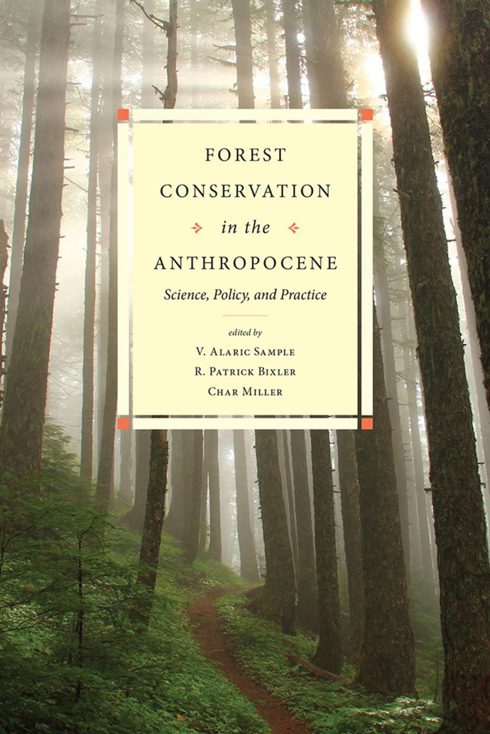 Big bigCover of Forest Conservation in the Anthropocene