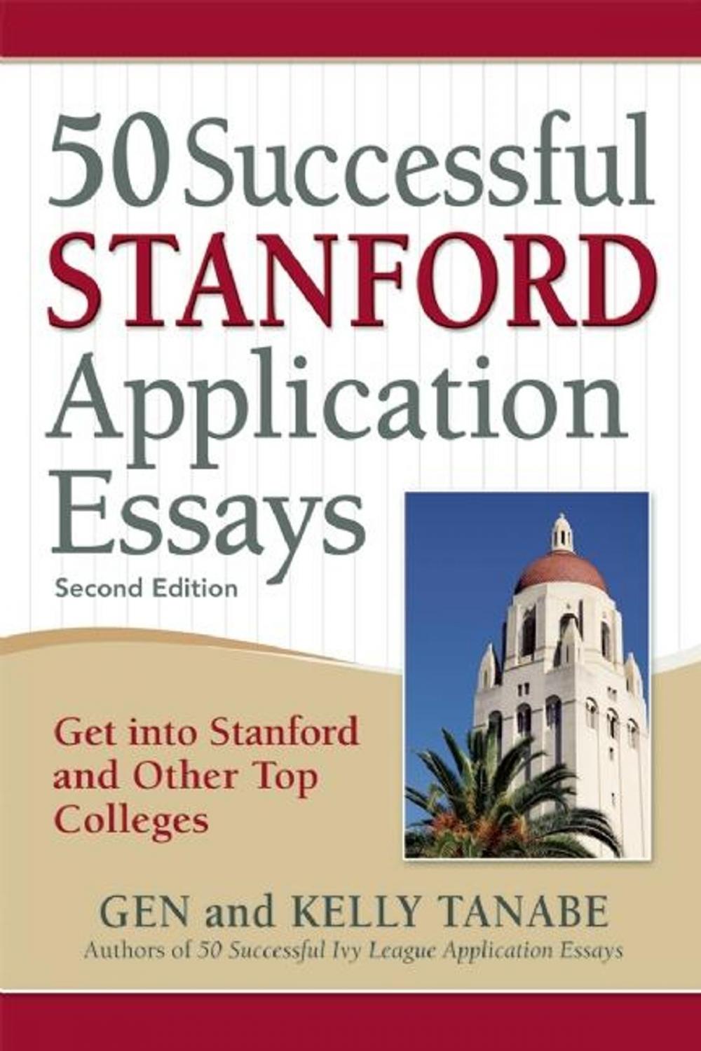 Big bigCover of 50 Successful Stanford Application Essays